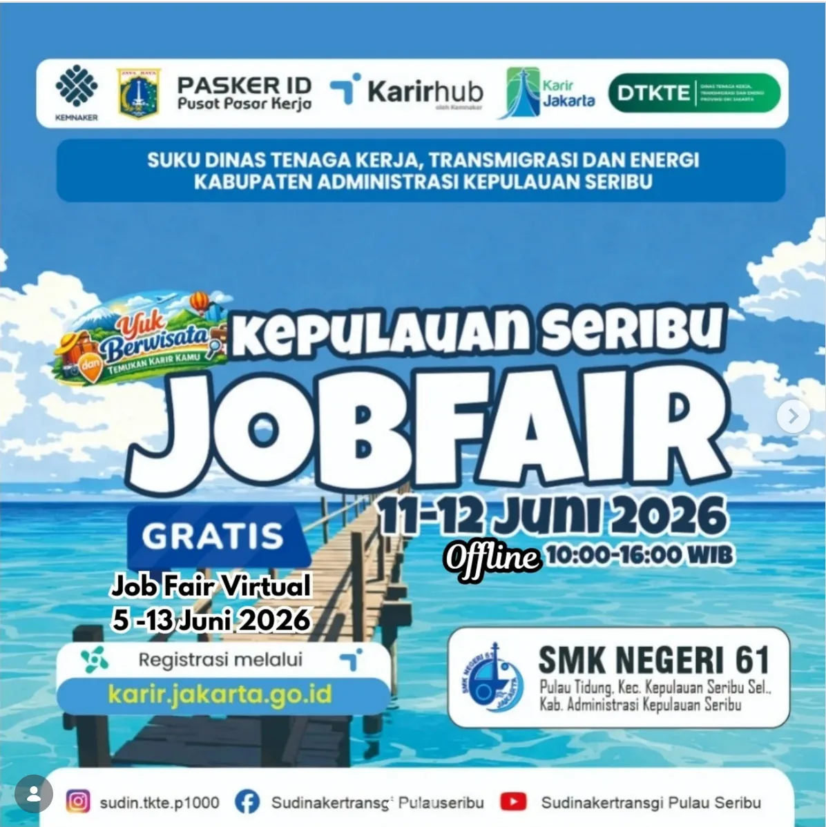 Job Fair Kabupaten Aceh Selatan 2026 (Suku Dinas TKTE Wilayah Kepulauan Seribu) : 10-11 Juni 2026